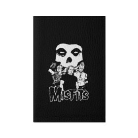 Обложка для паспорта матовая кожа с принтом Misfits в Новосибирске, натуральная матовая кожа | размер 19,3 х 13,7 см; прозрачные пластиковые крепления | Тематика изображения на принте: horror | punk | rock | альтернатива | группа | мисфитс | неприкаянные | панк | рок | хоррор