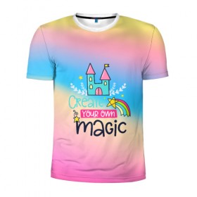 Мужская футболка 3D спортивная с принтом Create your own magic в Новосибирске, 100% полиэстер с улучшенными характеристиками | приталенный силуэт, круглая горловина, широкие плечи, сужается к линии бедра | girl | life | name | rainbow | букет | девочки | дети | животные | позитив | радуга | смайл | счастье | текстура