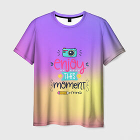 Мужская футболка 3D с принтом Наслаждаться этим моментом в Новосибирске, 100% полиэфир | прямой крой, круглый вырез горловины, длина до линии бедер | dream | rainbow | день | дети | детские | краски | мечты | милые | надписи | радуга | солнце | сон | текстура