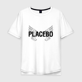 Мужская футболка хлопок Oversize с принтом Placebo в Новосибирске, 100% хлопок | свободный крой, круглый ворот, “спинка” длиннее передней части | Тематика изображения на принте: placebo | альтернативный | инди | индирок | плацебо | рок