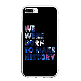 Чехол для iPhone 7Plus/8 Plus матовый с принтом We were born to make history в Новосибирске, Силикон | Область печати: задняя сторона чехла, без боковых панелей | yuri on ice | юри на льду