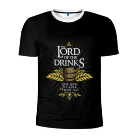 Мужская футболка 3D спортивная с принтом Lord of Drinks в Новосибирске, 100% полиэстер с улучшенными характеристиками | приталенный силуэт, круглая горловина, широкие плечи, сужается к линии бедра | alcohol | beer | drink | lord | lordoftherings | ring | бочка | властелин | властелинколец | кольцо | лорд | напитки