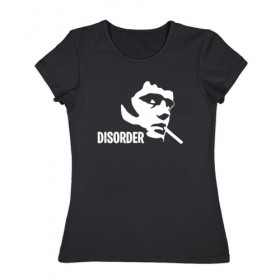 Женская футболка хлопок с принтом Disorder в Новосибирске, 100% хлопок | прямой крой, круглый вырез горловины, длина до линии бедер, слегка спущенное плечо | ian curtis | joy division | rock | unknown pleasures | иэн кёртис | рок