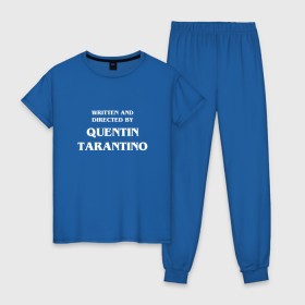 Женская пижама хлопок с принтом By Quentin Tarantino в Новосибирске, 100% хлопок | брюки и футболка прямого кроя, без карманов, на брюках мягкая резинка на поясе и по низу штанин | кино | прикольная надпись | режиссер | тарантино