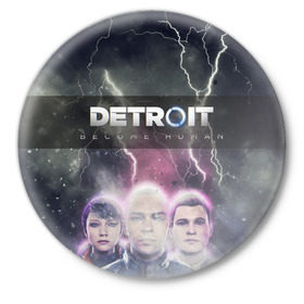 Значок с принтом Detroit become human в Новосибирске,  металл | круглая форма, металлическая застежка в виде булавки | dbh | detroit | gamer