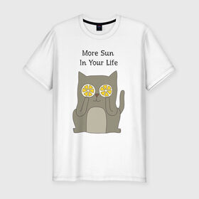 Мужская футболка премиум с принтом More Sun In Your Life в Новосибирске, 92% хлопок, 8% лайкра | приталенный силуэт, круглый вырез ворота, длина до линии бедра, короткий рукав | cat | lemon | summer | кот | котэ | кошка | лето | лимон | солнце | сочный