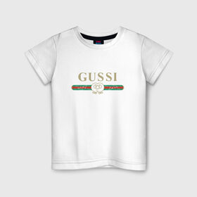 Детская футболка хлопок с принтом Gussi в Новосибирске, 100% хлопок | круглый вырез горловины, полуприлегающий силуэт, длина до линии бедер | ga ga ga | gang | gucci | guchi | guci | gusi | gussi | га га га | гуси | гусси | гучи | гуччи | модный гусь