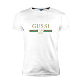 Мужская футболка премиум с принтом Gussi в Новосибирске, 92% хлопок, 8% лайкра | приталенный силуэт, круглый вырез ворота, длина до линии бедра, короткий рукав | ga ga ga | gang | gucci | guchi | guci | gusi | gussi | га га га | гуси | гусси | гучи | гуччи | модный гусь