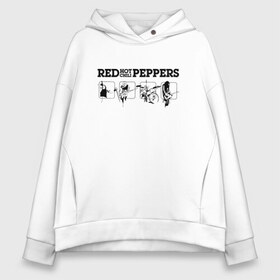 Женское худи Oversize хлопок с принтом Red Hot Chili Peppers в Новосибирске, френч-терри — 70% хлопок, 30% полиэстер. Мягкий теплый начес внутри —100% хлопок | боковые карманы, эластичные манжеты и нижняя кромка, капюшон на магнитной кнопке | red hot chili peppers | rhcp | перцы | ред хот чили пепперс | рхчп | рэд