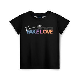 Детская футболка 3D с принтом FAKE LOVE в Новосибирске, 100% гипоаллергенный полиэфир | прямой крой, круглый вырез горловины, длина до линии бедер, чуть спущенное плечо, ткань немного тянется | Тематика изображения на принте: bangtan boys | bts | бантаны | бтс