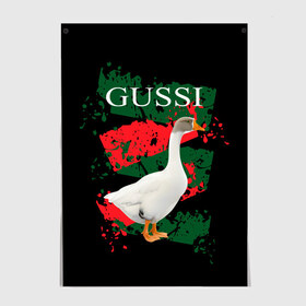 Постер с принтом Gussi в Новосибирске, 100% бумага
 | бумага, плотность 150 мг. Матовая, но за счет высокого коэффициента гладкости имеет небольшой блеск и дает на свету блики, но в отличии от глянцевой бумаги не покрыта лаком | gucci | gussi ga ga ga | gussi gang | бренд | гусь | птица