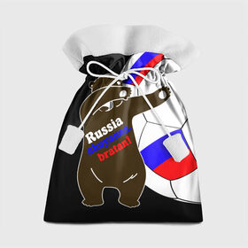 Подарочный 3D мешок с принтом Russia - ahuyanna bratan! в Новосибирске, 100% полиэстер | Размер: 29*39 см | russia ahuyanna | бразилия | рнд | россия | ростов | фанат | футбол