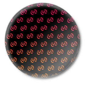 Значок с принтом 69 pattern в Новосибирске,  металл | круглая форма, металлическая застежка в виде булавки | 6ix9ine | sixnine | tekashi