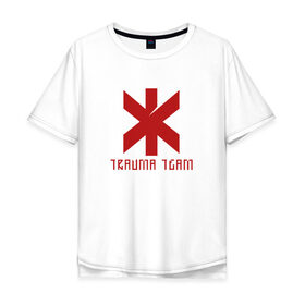 Мужская футболка хлопок Oversize с принтом TRAUMA TEAM \ CYBERPUNK 2077 в Новосибирске, 100% хлопок | свободный крой, круглый ворот, “спинка” длиннее передней части | 2019 | cd project red | cyberpunk 2077 | future | hack | night city | samurai | sci fi | trauma team | андроиды | безумие | будущее | город ночи | киберпанк 2077 | логотип | роботы | самураи | фантастика | цифры