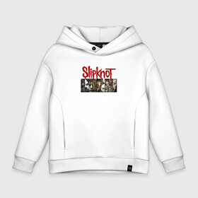 Детское худи Oversize хлопок с принтом Slipknot в Новосибирске, френч-терри — 70% хлопок, 30% полиэстер. Мягкий теплый начес внутри —100% хлопок | боковые карманы, эластичные манжеты и нижняя кромка, капюшон на магнитной кнопке | Тематика изображения на принте: slipknot | альтернативный | грув | джей вайнберг | кользящий узел | крис фен | крэйг джонс | метал | мик томсон | музыка | ню | петля | рок | сид уилсон | слайпкнот | слипкнот | слипнот | удавка