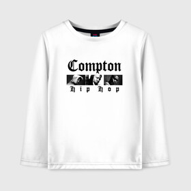 Детский лонгслив хлопок с принтом Compton hip-hop в Новосибирске, 100% хлопок | круглый вырез горловины, полуприлегающий силуэт, длина до линии бедер | 2pac | 2pak | 2пак | biggie smalls | makaveli | shakur | the notorious b.i.g. | thug life | tupac | амару | биги смолс | ганста | гето | гетто | жизнь головореза | крутой | макавели | надпись | ниггер | ноториус биг | реп | репер | рэп | рэпер