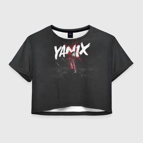 Женская футболка 3D укороченная с принтом YANIX в Новосибирске, 100% полиэстер | круглая горловина, длина футболки до линии талии, рукава с отворотами | 