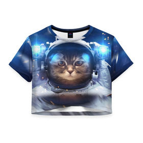 Женская футболка Cropp-top с принтом КОТ АСТРОНАВТ в Новосибирске, 100% полиэстер | круглая горловина, длина футболки до линии талии, рукава с отворотами | astronaut | cat | space | животные | космос | кот | кот астронавт
