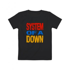 Детская футболка хлопок с принтом System of a Down в Новосибирске, 100% хлопок | круглый вырез горловины, полуприлегающий силуэт, длина до линии бедер | Тематика изображения на принте: 