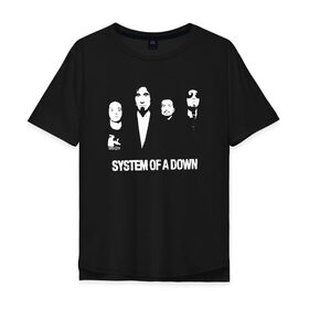 Мужская футболка хлопок Oversize с принтом System of a Down в Новосибирске, 100% хлопок | свободный крой, круглый ворот, “спинка” длиннее передней части | soad | soil | system of a down | группа | дав | дарон малакян | джон долмаян | метал | ню | оф | рок | серж танкян | систем | соад | сод | соэд | шаво одаджян | э доун