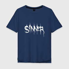 Мужская футболка хлопок Oversize с принтом Sinner в Новосибирске, 100% хлопок | свободный крой, круглый ворот, “спинка” длиннее передней части | Тематика изображения на принте: 