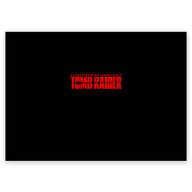 Поздравительная открытка с принтом Tomb Raider в Новосибирске, 100% бумага | плотность бумаги 280 г/м2, матовая, на обратной стороне линовка и место для марки
 | Тематика изображения на принте: adventure | lara croft | tomb rider | археолог | гробниц | крофт | лара | приключения | расхитительница