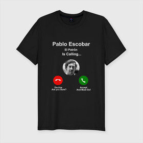 Мужская футболка хлопок Slim с принтом Escobar в Новосибирске, 92% хлопок, 8% лайкра | приталенный силуэт, круглый вырез ворота, длина до линии бедра, короткий рукав | Тематика изображения на принте: escobar | loving pablo | прикол | эскобар | юмор