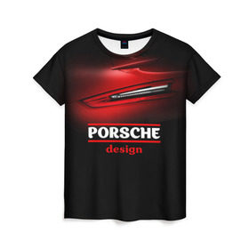 Женская футболка 3D с принтом Porsche design в Новосибирске, 100% полиэфир ( синтетическое хлопкоподобное полотно) | прямой крой, круглый вырез горловины, длина до линии бедер | auto | porsche | porsche ag | авто | автомобиль | дизайн | машина | порше | суперкар | тачка