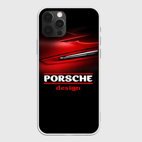 Чехол для iPhone 12 Pro с принтом Porsche design в Новосибирске, силикон | область печати: задняя сторона чехла, без боковых панелей | Тематика изображения на принте: auto | porsche | porsche ag | авто | автомобиль | дизайн | машина | порше | суперкар | тачка