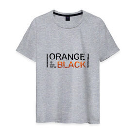 Мужская футболка хлопок с принтом Orange Is the New Black в Новосибирске, 100% хлопок | прямой крой, круглый вырез горловины, длина до линии бедер, слегка спущенное плечо. | orange is the new black | оранжевый  хит сезона