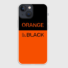Чехол для iPhone 13 mini с принтом Orange Is the New Black в Новосибирске,  |  | orange is the new black | оранжевый  хит сезона