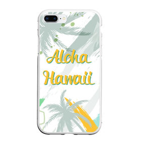 Чехол для iPhone 7Plus/8 Plus матовый с принтом Aloha Hawaii в Новосибирске, Силикон | Область печати: задняя сторона чехла, без боковых панелей | aloha | summer | sun | travel | гавайи | лето | путешествия