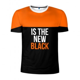 Мужская футболка 3D спортивная с принтом ORANGE IS THE NEW BLACK в Новосибирске, 100% полиэстер с улучшенными характеристиками | приталенный силуэт, круглая горловина, широкие плечи, сужается к линии бедра | orange is the new black