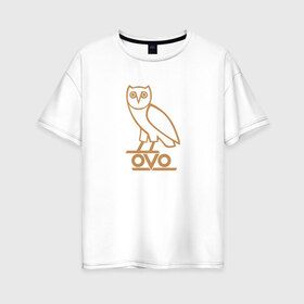 Женская футболка хлопок Oversize с принтом OVO owl в Новосибирске, 100% хлопок | свободный крой, круглый ворот, спущенный рукав, длина до линии бедер
 | drake | hotlinebling | more life | ovo | sixgod | дрейк