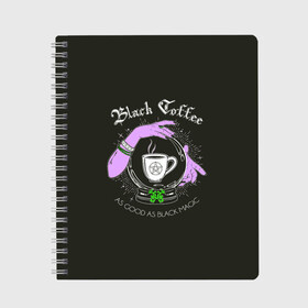 Тетрадь с принтом Black coffee в Новосибирске, 100% бумага | 48 листов, плотность листов — 60 г/м2, плотность картонной обложки — 250 г/м2. Листы скреплены сбоку удобной пружинной спиралью. Уголки страниц и обложки скругленные. Цвет линий — светло-серый
 | black magic | coffee | food | love | magic | witchcraft | кофе | магия