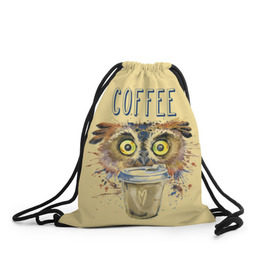 Рюкзак-мешок 3D с принтом Сова и кофе в Новосибирске, 100% полиэстер | плотность ткани — 200 г/м2, размер — 35 х 45 см; лямки — толстые шнурки, застежка на шнуровке, без карманов и подкладки | Тематика изображения на принте: coffee | food | love | owl | кофе | сова