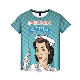 Женская футболка 3D с принтом медсестра поп-арт в Новосибирске, 100% полиэфир ( синтетическое хлопкоподобное полотно) | прямой крой, круглый вырез горловины, длина до линии бедер | 