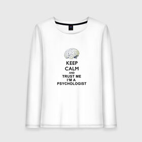 Женский лонгслив хлопок с принтом Keep calm в Новосибирске, 100% хлопок |  | psychologist | психиатр | психиатрия | психолог | психотерапевт