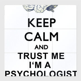 Магнитный плакат 3Х3 с принтом Keep calm в Новосибирске, Полимерный материал с магнитным слоем | 9 деталей размером 9*9 см | psychologist | психиатр | психиатрия | психолог | психотерапевт