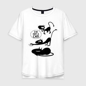 Мужская футболка хлопок Oversize с принтом Not a CAT! в Новосибирске, 100% хлопок | свободный крой, круглый ворот, “спинка” длиннее передней части | disenchantment | luci | кот | люси | мэтт гроунинг | разочарование | тролль | эльф
