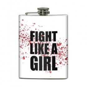 Фляга с принтом Fight like a girl в Новосибирске, металлический корпус | емкость 0,22 л, размер 125 х 94 мм. Виниловая наклейка запечатывается полностью | 