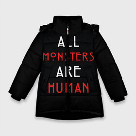 Зимняя куртка для девочек 3D с принтом All Monsters Are Human в Новосибирске, ткань верха — 100% полиэстер; подклад — 100% полиэстер, утеплитель — 100% полиэстер. | длина ниже бедра, удлиненная спинка, воротник стойка и отстегивающийся капюшон. Есть боковые карманы с листочкой на кнопках, утяжки по низу изделия и внутренний карман на молнии. 

Предусмотрены светоотражающий принт на спинке, радужный светоотражающий элемент на пуллере молнии и на резинке для утяжки. | Тематика изображения на принте: all | american | are | horror | humans | monstars | series | story | американская | все | история | люди | монстры | сериал | сериалы | ужасов | ужасы