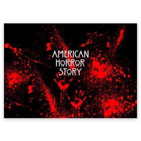 Поздравительная открытка с принтом AMERICAN HORROR STORY в Новосибирске, 100% бумага | плотность бумаги 280 г/м2, матовая, на обратной стороне линовка и место для марки
 | Тематика изображения на принте: american horror story | blood | американская история ужасов | брызги | кровь | сериал | ужасы