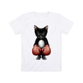 Детская футболка хлопок с принтом Котёнок боксёр в Новосибирске, 100% хлопок | круглый вырез горловины, полуприлегающий силуэт, длина до линии бедер | боец | бокс | боксёр | кот | котёнок | кошак | кошка | кулак | спорт | шорты