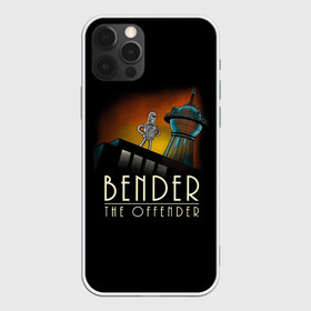 Чехол для iPhone 12 Pro Max с принтом Bender The Offender в Новосибирске, Силикон |  | Тематика изображения на принте: all | bender | doctor | futurama | humans | kill | mult | robot | simpsons | space | trust | zoidberg | бендер | зойдберг | космос | мульт | мультик | мультфильм | робот | симпсоны | футурама