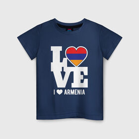 Детская футболка хлопок с принтом Love Armenia в Новосибирске, 100% хлопок | круглый вырез горловины, полуприлегающий силуэт, длина до линии бедер | 
