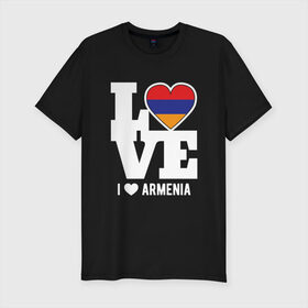 Мужская футболка хлопок Slim с принтом Love Armenia в Новосибирске, 92% хлопок, 8% лайкра | приталенный силуэт, круглый вырез ворота, длина до линии бедра, короткий рукав | Тематика изображения на принте: 