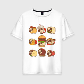 Женская футболка хлопок Oversize с принтом Мопсы в Новосибирске, 100% хлопок | свободный крой, круглый ворот, спущенный рукав, длина до линии бедер
 | fastfood | pug | бургер | еда | кола | пицца | собака | фастфуд | хотдог | чипсы | шаурма