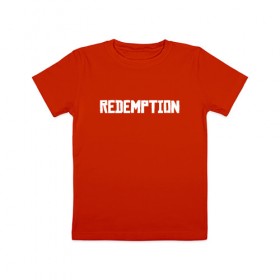 Детская футболка хлопок с принтом Redemption RDR2 в Новосибирске, 100% хлопок | круглый вырез горловины, полуприлегающий силуэт, длина до линии бедер | 