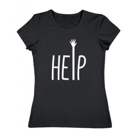 Женская футболка хлопок с принтом Help в Новосибирске, 100% хлопок | прямой крой, круглый вырез горловины, длина до линии бедер, слегка спущенное плечо | 